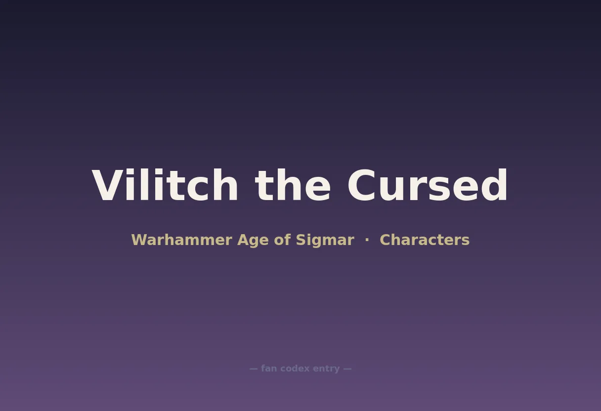 Vilitch the Cursed
