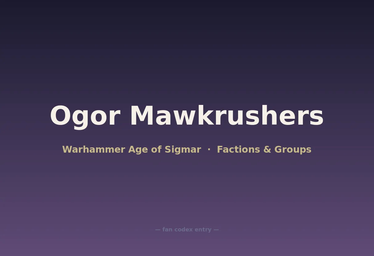 Ogor Mawkrushers