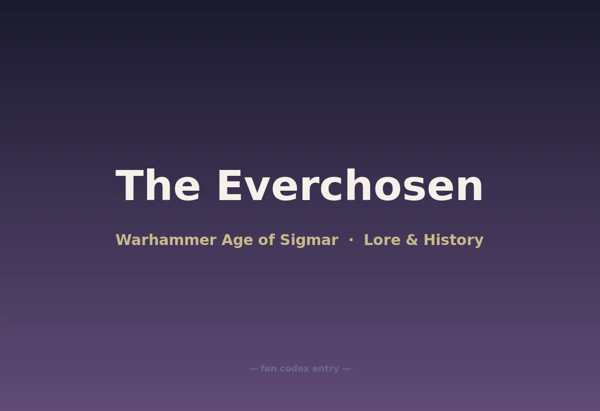 The Everchosen