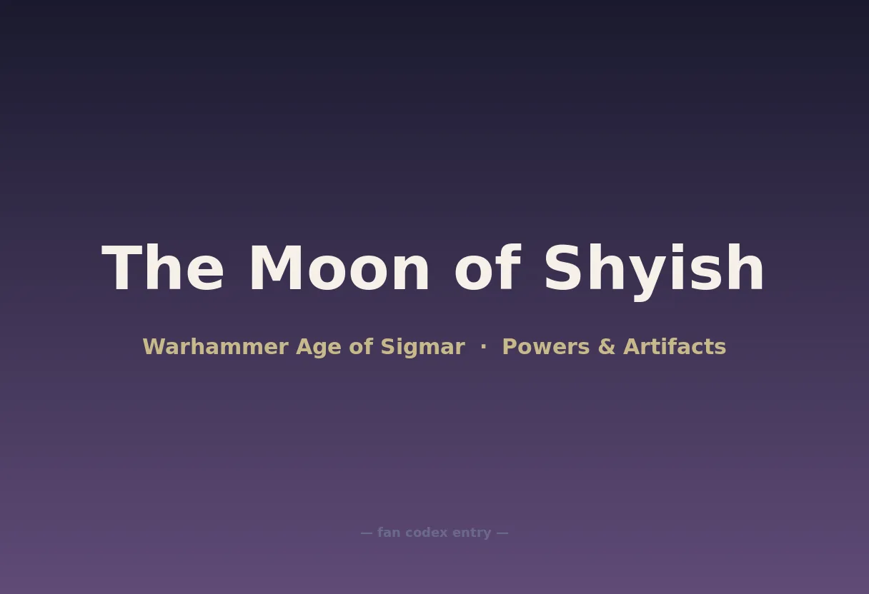 The Moon of Shyish