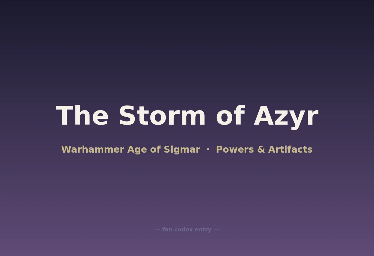 The Storm of Azyr